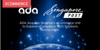 ADA, the region’s first integrated end-to-end e-commerce practice, acquires the e-commerce arm of SingPost. This…
